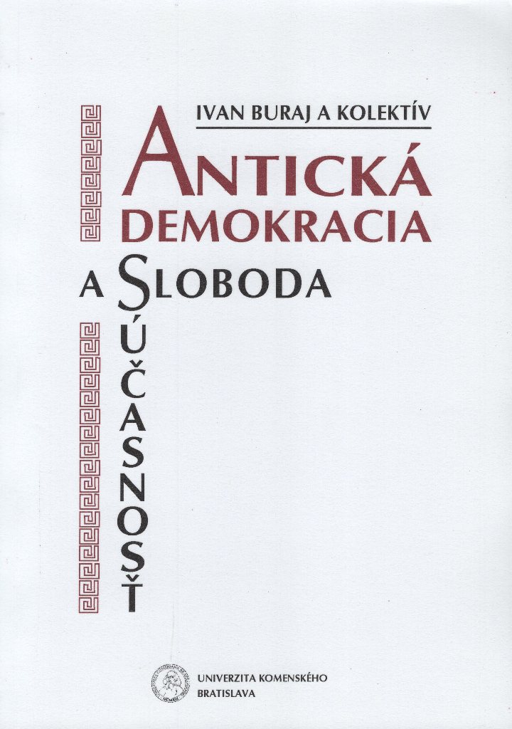 Antická demokracia a sloboda a súčasnosť