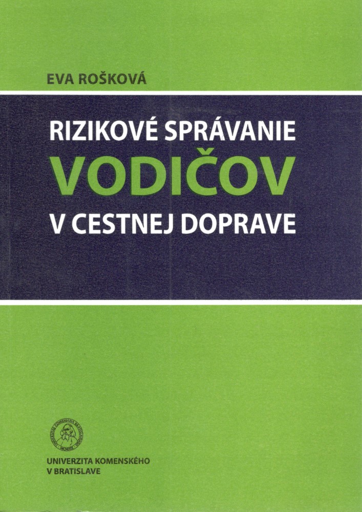 Rizikové správanie vodičov v cestnej doprave