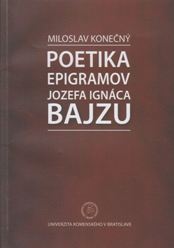 Poetika epigramov Jozefa Ignáca Bajzu