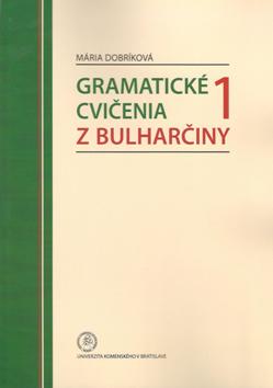 Gramatické cvičenia z bulharčiny 1