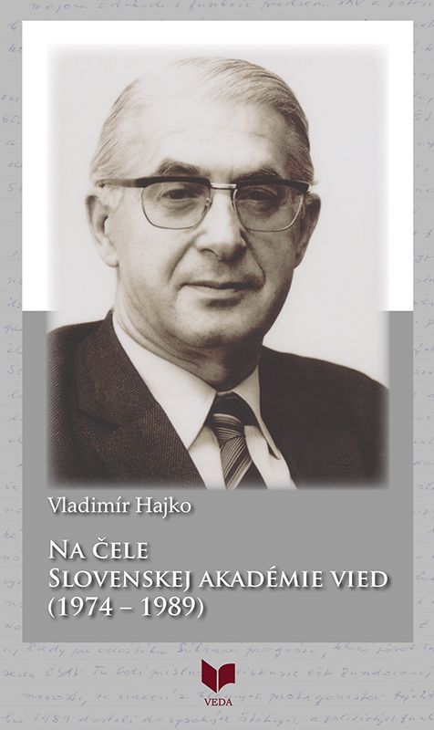 Na čele Slovenskej akadémie vied (1974 - 1989)