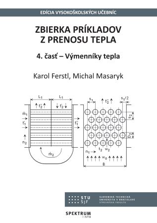 Zbierka príkladov z prenosu tepla 4. časť - Výmenníky tepla