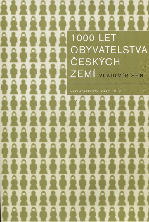 1000 let obyvatelstva českých zemí