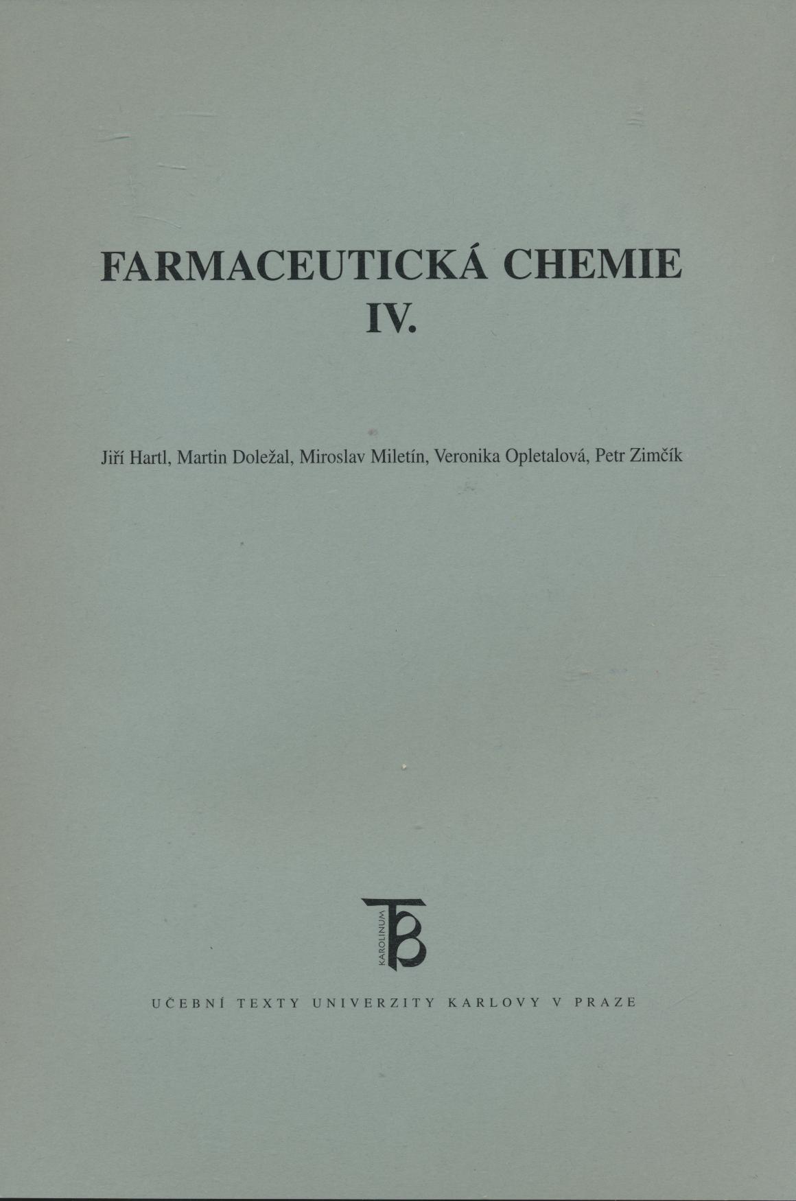 Farmaceutická chemie IV.