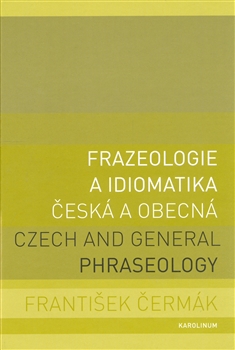 Frazeologie a idiomatika