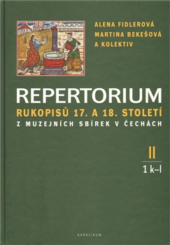 Repertorium rukopisů 17. a 18. století z muzejních sbírek v čechách II.