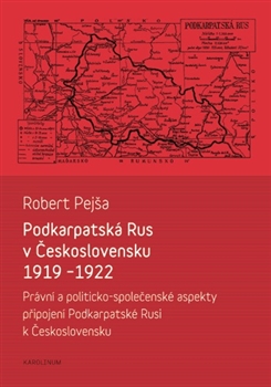 Podkarpatská Rus v Československu 1919-1922