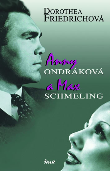 Anny Ondráková a Max Schmeling