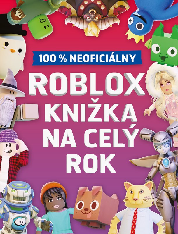 Roblox 100% neoficiálny - Knižka na celý rok