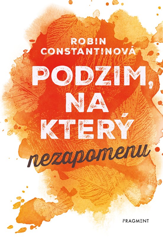 Podzim, na který nezapomenu