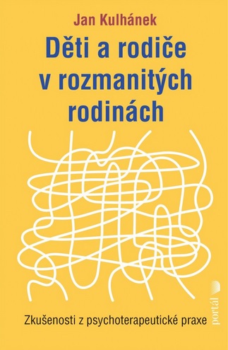 Děti a rodiče v rozmanitých rodinách