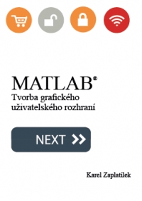 MATLAB - Tvorba grafického uživatelského rozhraní