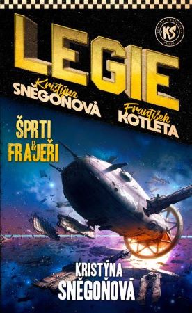 Legie 3. díl: Šprti a frajeři