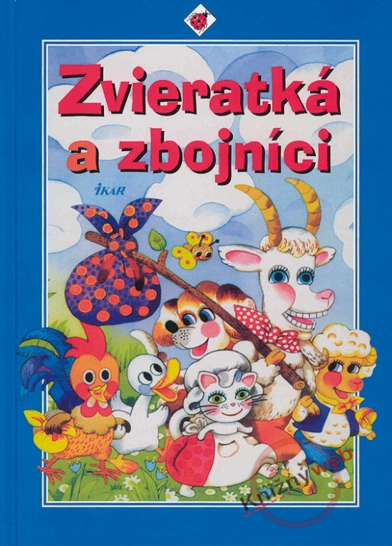 Zvieratká a zbojníci