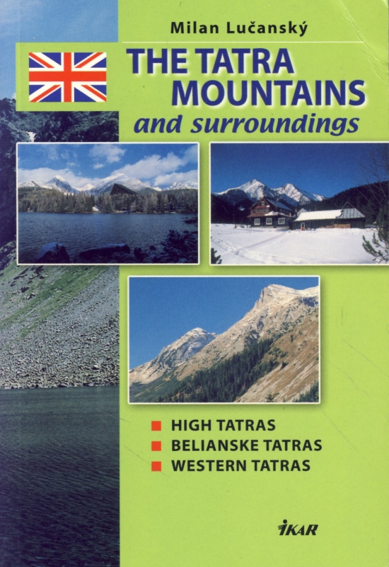 The Tatra Mountains and Surroundings - High Tatras