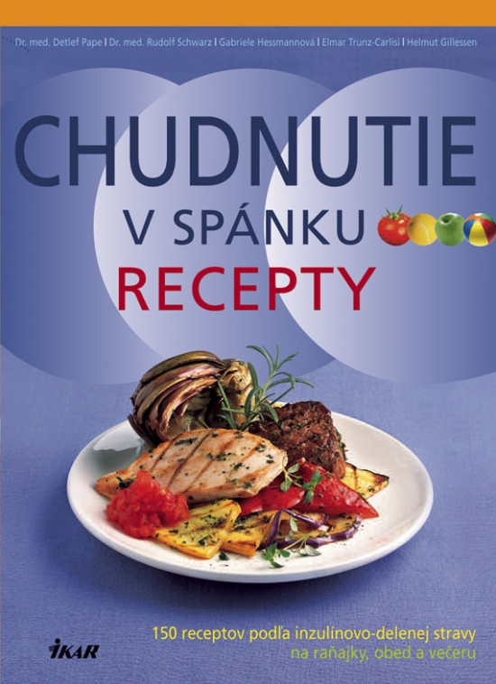 Chudnutie v spánku-recepty