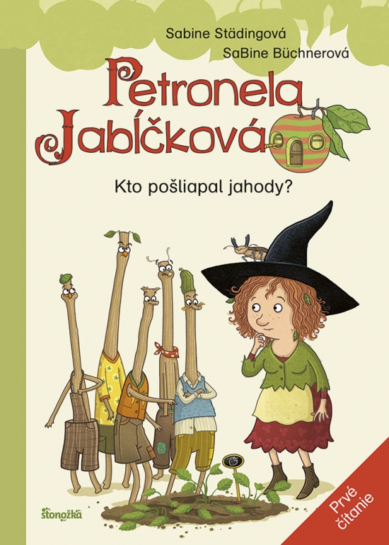 Petronela Jabĺčková Kto pošliapal jahody? - Prvé čítanie 2. kniha