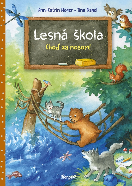 Choď za nosom! - Séria Lesná škola 2. kniha