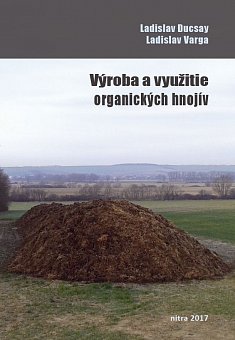 Výroba a využitie organických hnojív