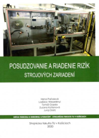 Posudzovanie a riadenie rizík strojových zariadení