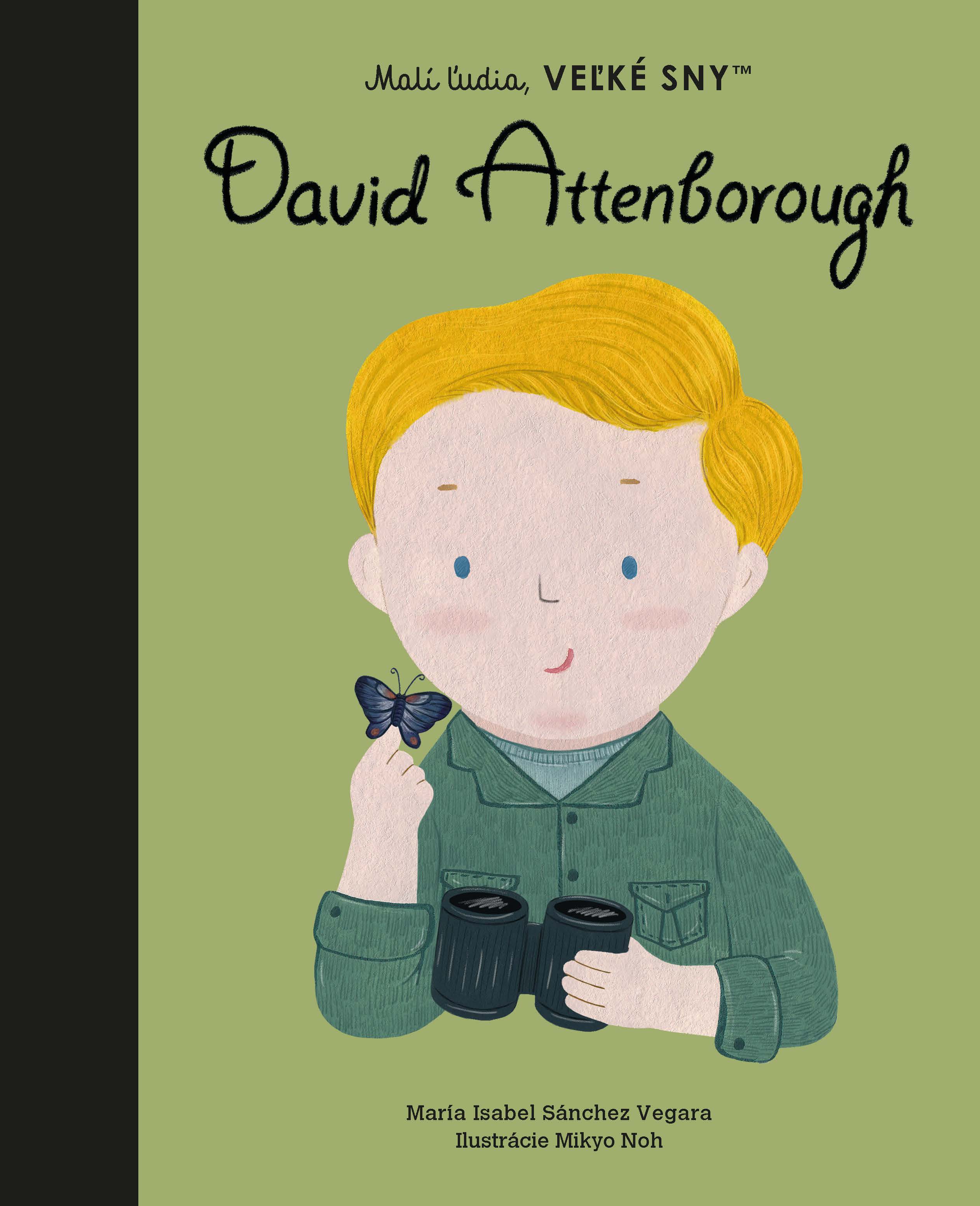 David Attenborough - Séria Malí ľúdia, veľké sny 1. kniha