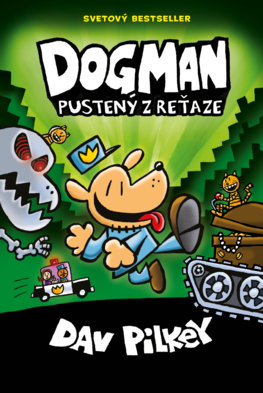 Dogman Pustený z reťaze - Séria Dogman 2. diel