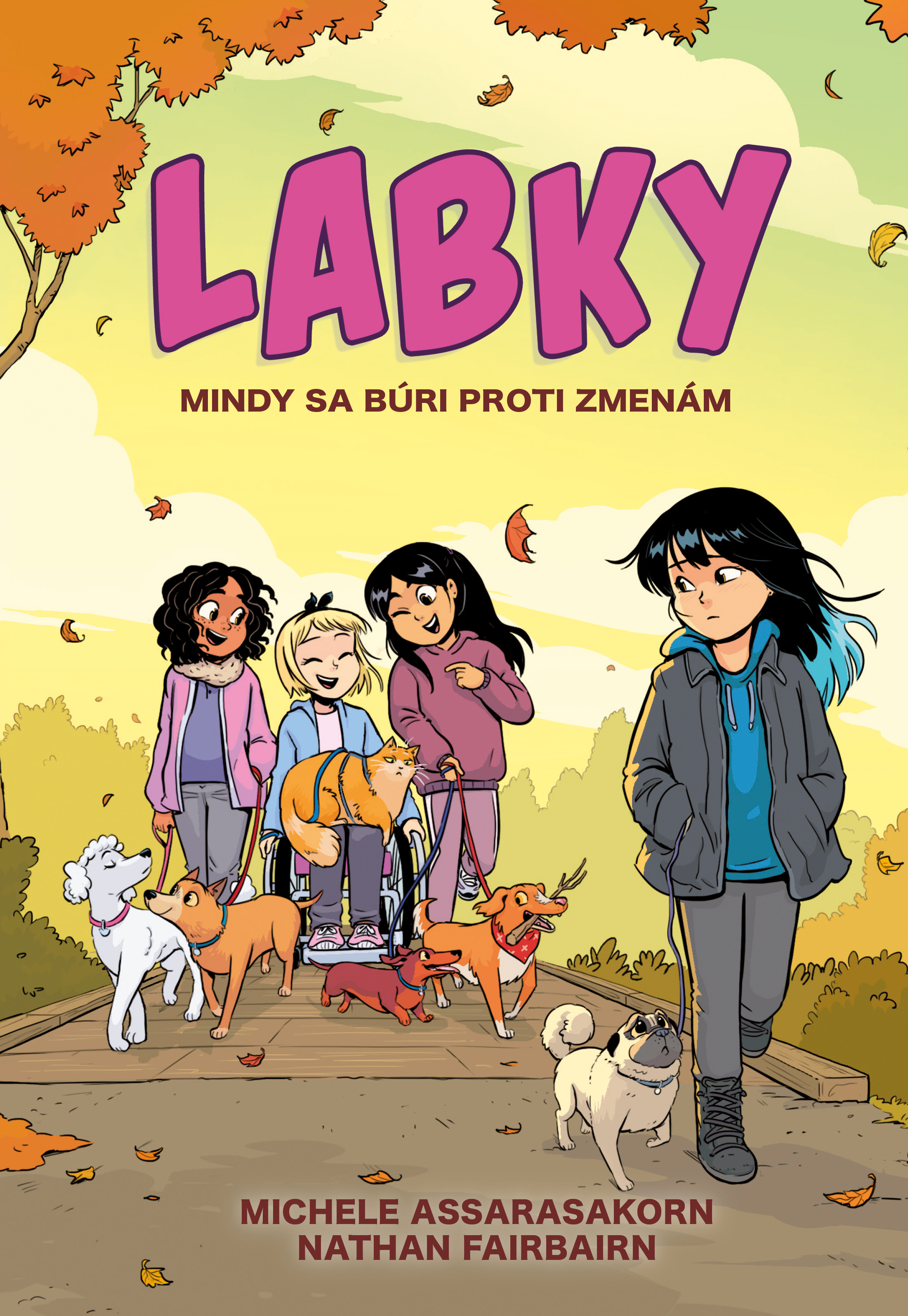 Mindy sa búri proti zmenám - Séria LABKY 2. kniha