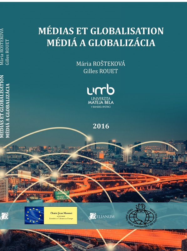 Médias et globalisation / Média a globalizácia