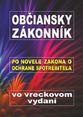 Občiansky zákonník po novele zákona o ochrane spotrebiteľa vo vreckovom vydaní