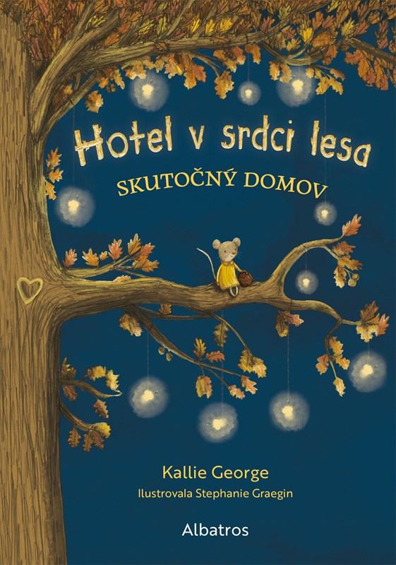 Skutočný domov - Séria Hotel v srdci lesa 1. kniha