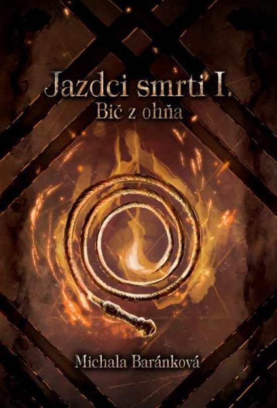 Jazdci smrti I.: Bič z ohňa - nové vydanie