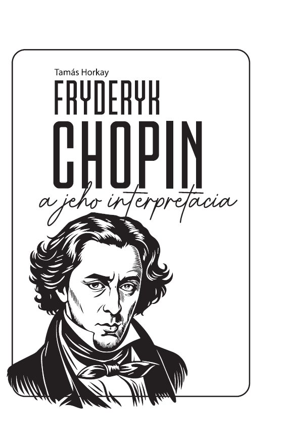 Fryderyk Chopin a jeho interpretácia