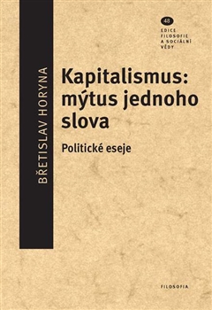 Kapitalismus: mýtus jednoho slova