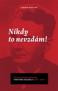 Nikdy to nevzdám!