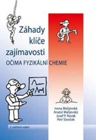 Záhady klíče zajímavosti očima fyzikální chemie