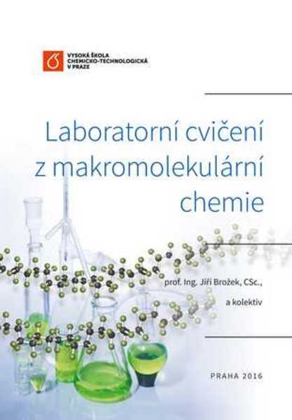 Laboratorní cvičení z makromolekulární chemie