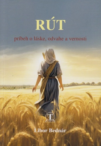 Rút - príbeh o láske, odvahe a vernosti