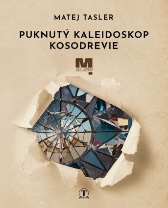 Puknutý kaleidoskop Kosodrevie