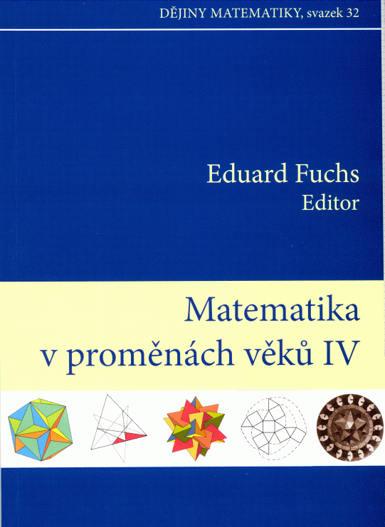 Matematika v proměnách věků IV