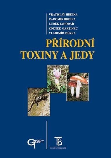 Přírodní toxiny a jedy