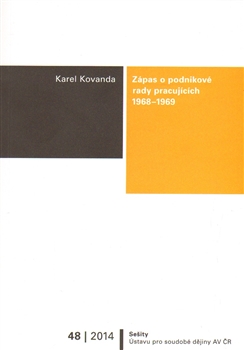 Zápas o podnikové rady pracujících, 1968–1969