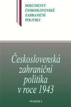 Československá zahraniční politika v roce 1943