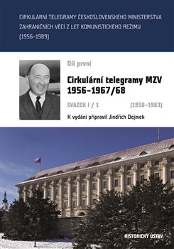 Cirkulární telegramy Československého ministerstva zahraničních věcí z let komunistického režimu (19