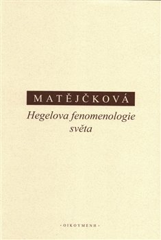 Hegelova fenomenologie světa