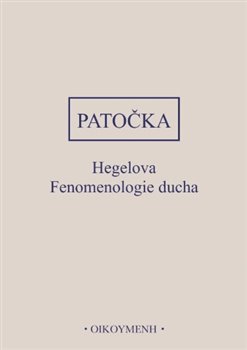 Hegelova Fenomenologie ducha