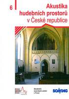 Akustika hudebních prostorů v České republice – 6. díl