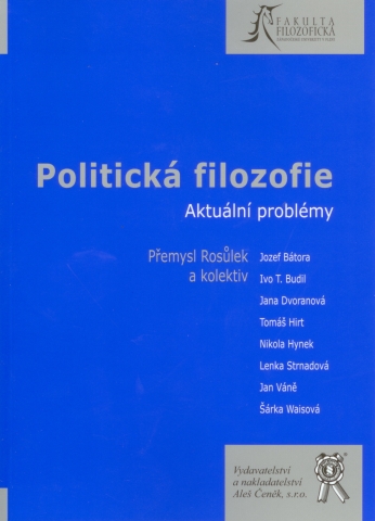 Politická filozofie. Aktuální problémy