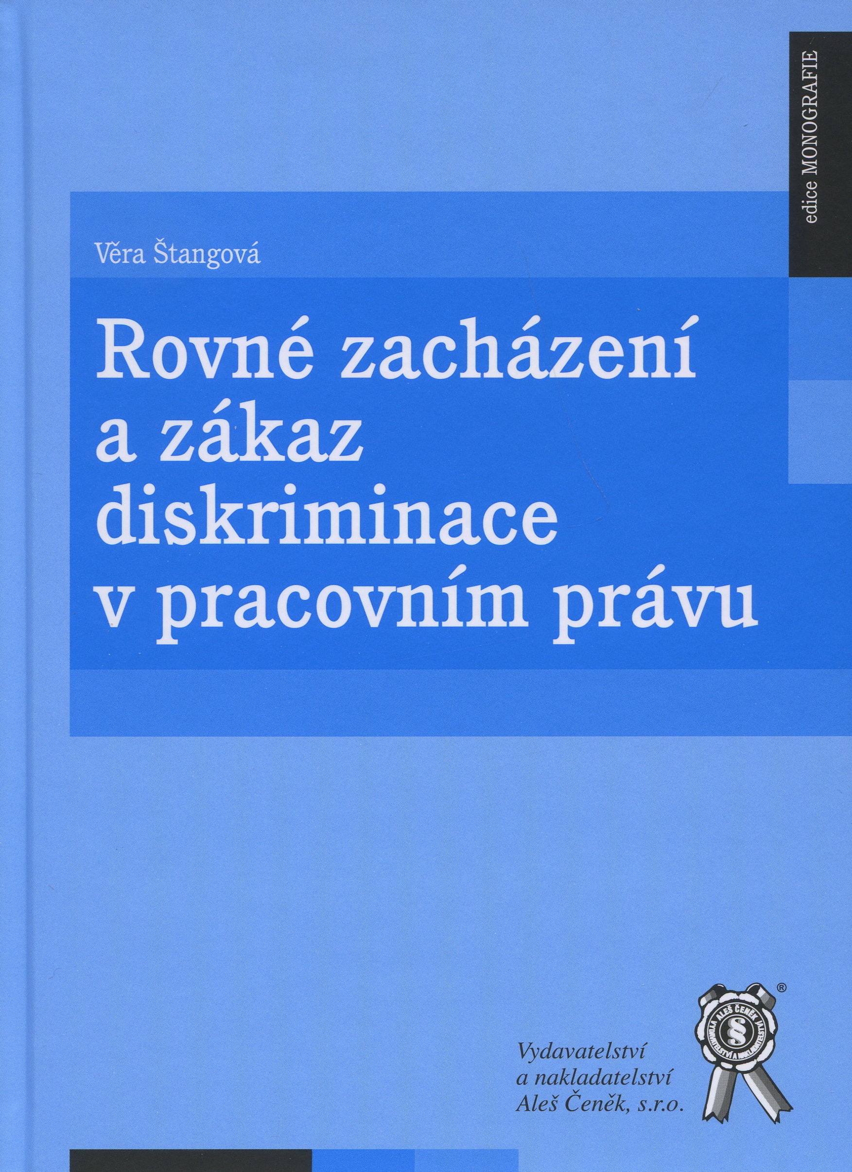 Rovné zacházení a zákaz diskriminace v pracovním právu