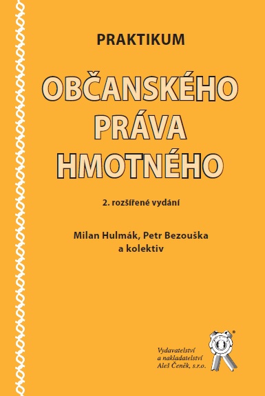 Praktikum občanského práva hmotného (2. rozšířené vydání)