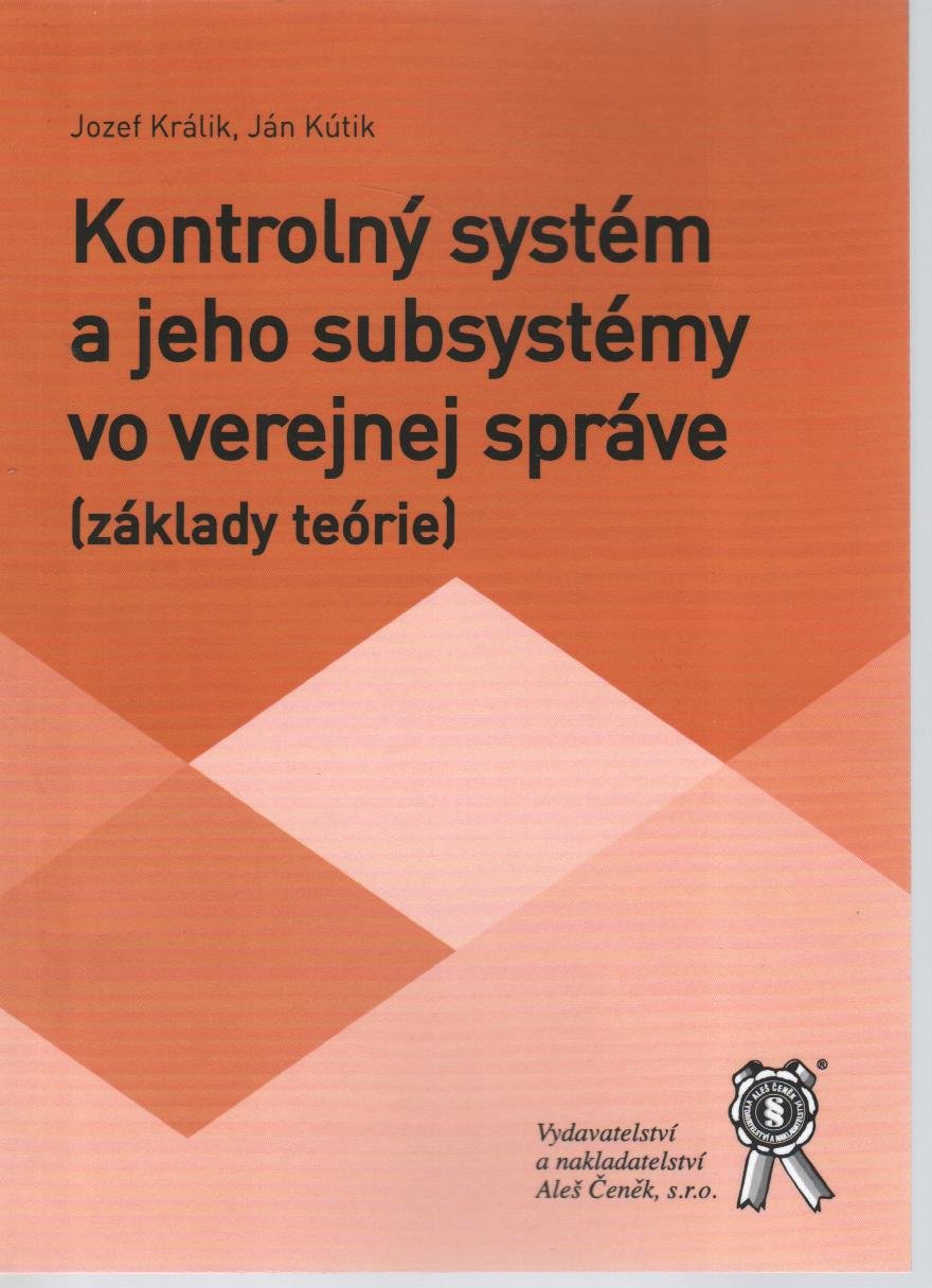 Kontrolný systém a jeho subsystémy vo verejnej správe